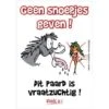 HB Stalplaat Geen Snoep -Huisdierbenodigdheden hb stalplaat 13.507465